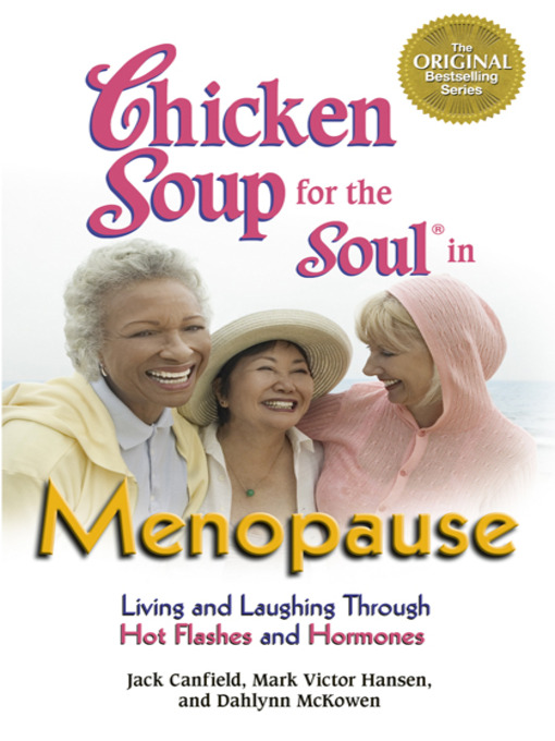 Title details for Chicken Soup for the Soul in Menopause by Jack Canfield - Available